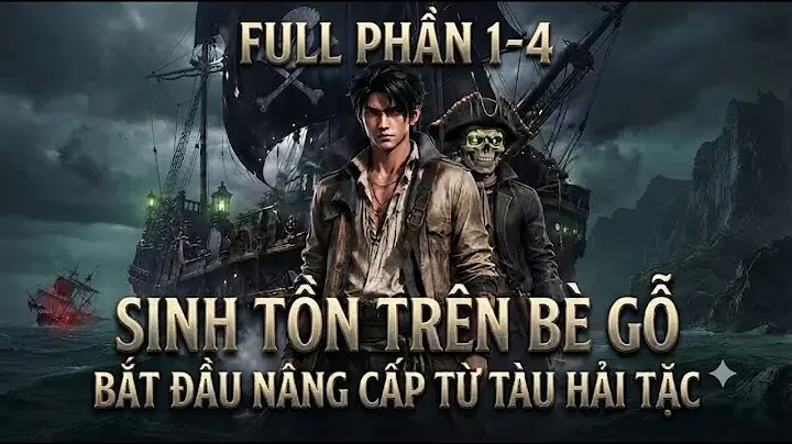 Sinh Tồn Trên Bè Gỗ Bắt Đầu Nâng Cấp Từ Tàu Hải Tặc | Tiểu Mặc Review
