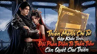 Xuyên Không Thành Thiếu Chủ Đế Tộc, Hắn Chuyên Săn Nhân Vật Chính Để Đoạt Khí Vận Tu Tiên