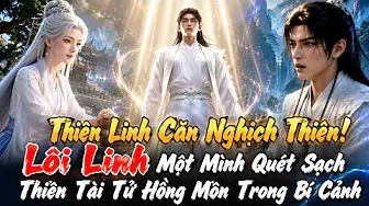 Hệ Thống Sao Chép Gấp Bội ! Lôi Lang Một Mình Quét Sạch Thiên Tài Tử Hồng Môn Trong Bí Cảnh