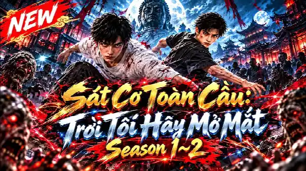 Sát Cơ Toàn Cầu: Trời Tối Hãy Mở Mắt | Means Review