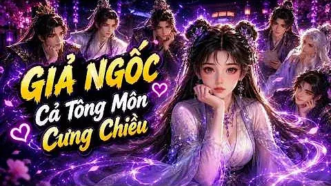 Tiểu Sư Muội Giả Ngốc Nhưng Tu Vi Nghịch Thiên, Khiến Cả Tông Môn Cưng Chiều Nàng