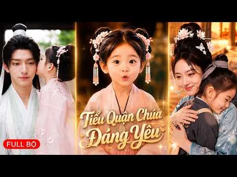 Tiểu Quận Chúa Bị Coi Thường Vì Hay Nhặt Mấy Đồ Linh Tinh, Mà Ko Biết Đó Là Báu Vật Cứu Cả Triều Đại